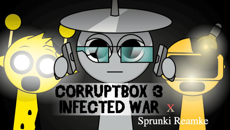 Corruptbox 3 x Sprunki